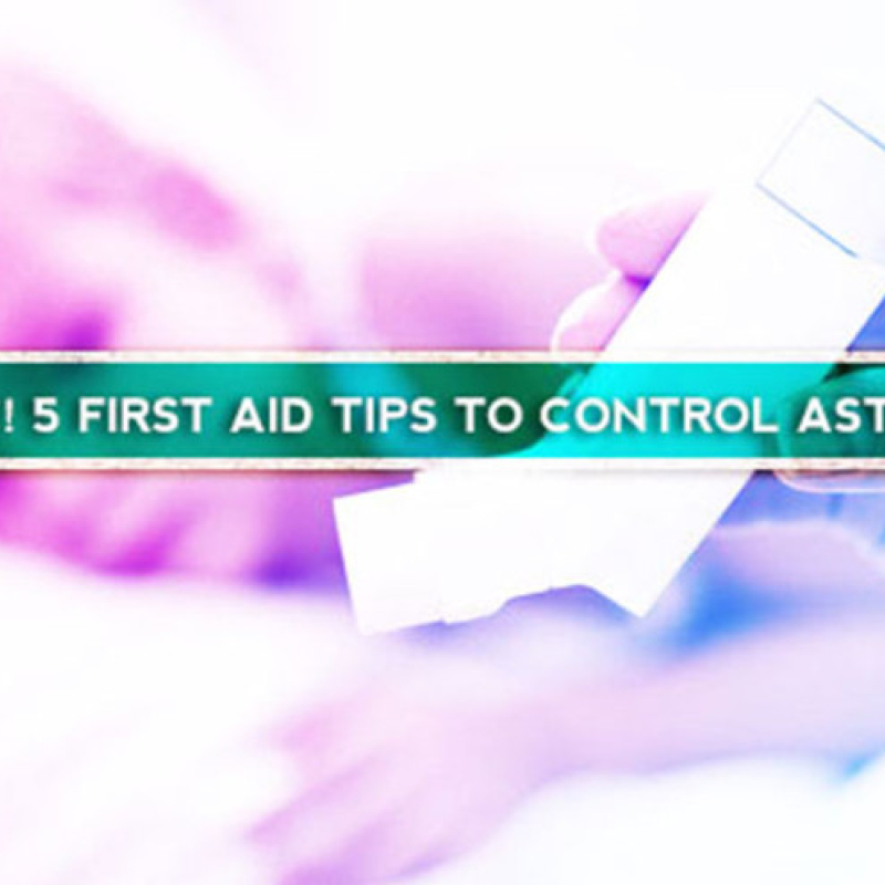 Don't Panic! 5 First Aid Tips To Control Asthma Attacks