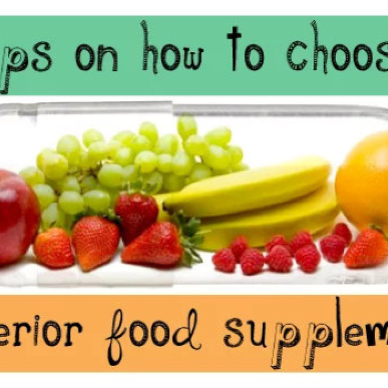 Tips On How To Choose Superior Food Supplements For Your Family